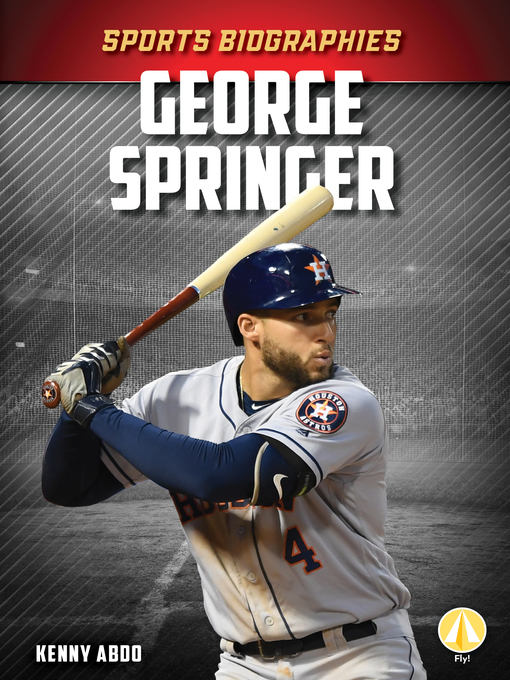 Title details for George Springer by Kenny Abdo - Available